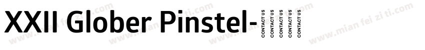 XXII Glober Pinstel字体转换